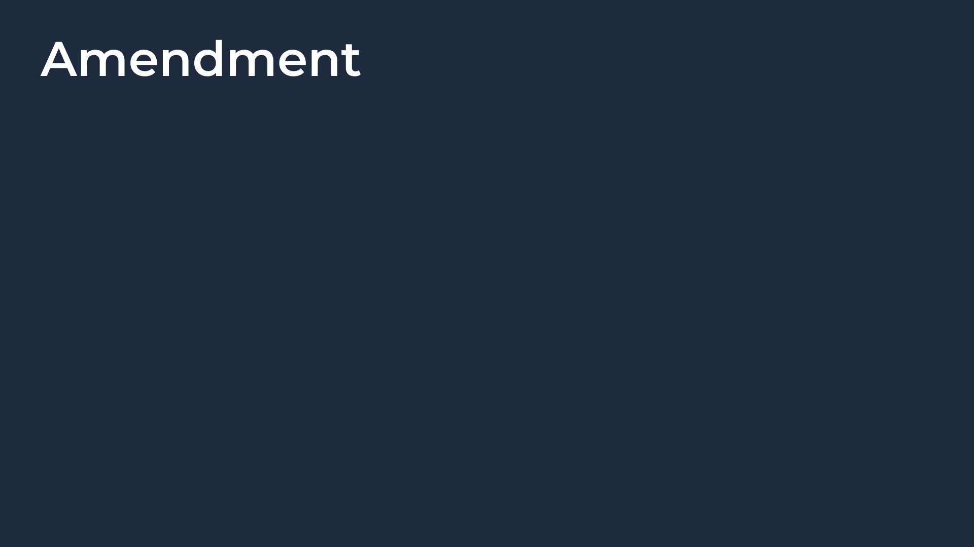 Amendment